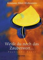 Weit Du noch das Zauberwort